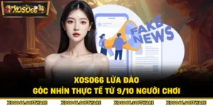 Xoso66 lừa đảo